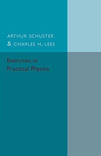 Beispielbild fr Exercises in Practical Physics zum Verkauf von Chiron Media