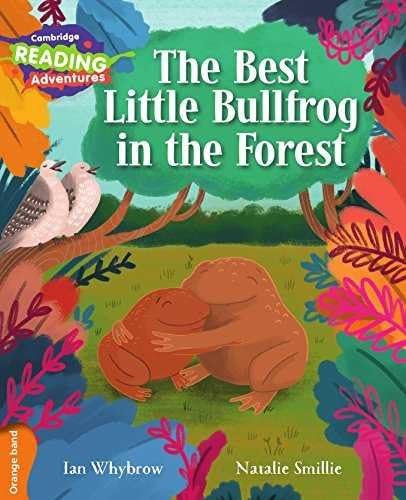 9781107560185: Cambridge Reading Adventures The Best Little Bullfrog in the Forest Orange Band