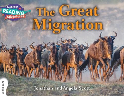 Beispielbild fr The Great Migration White Band (Cambridge Reading Adventures) zum Verkauf von WorldofBooks