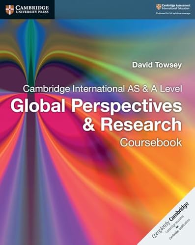 Imagen de archivo de Cambridge International AS & A Level Global Perspectives & Research Coursebook a la venta por HPB-Red