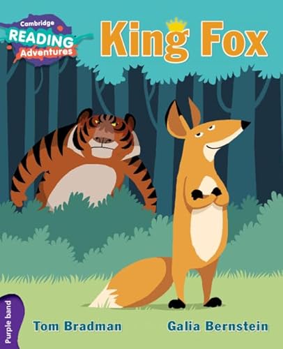 Stock image for King Fox Purple Band (Cambridge Reading Adventures) for sale by AwesomeBooks