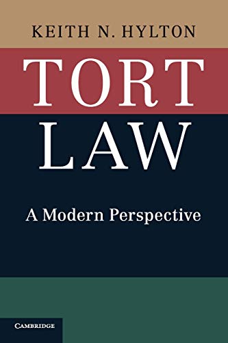 9781107563421: Tort Law: A Modern Perspective