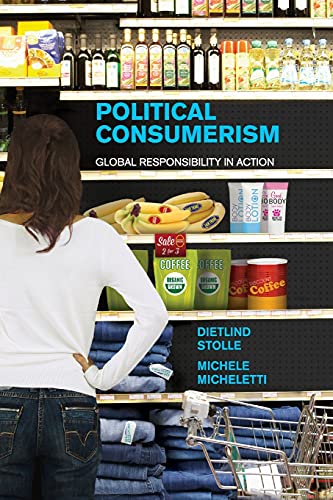 9781107567290: Political Consumerism: Global Responsibility in Action