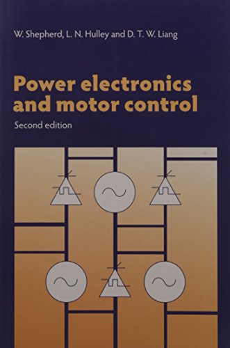 9781107568792: Power Electronics And Motor Control