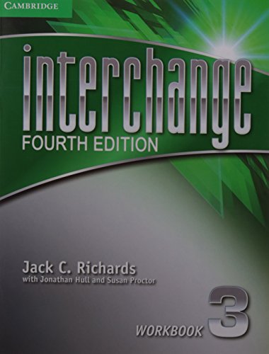9781107571051: Interchange Level 3 Workbook 4th Ed [Paperback] Jack C. Richards