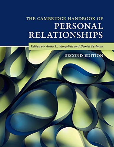 Stock image for The Cambridge Handbook of Personal Relationships (Cambridge Handbooks in Psychology) for sale by GF Books, Inc.