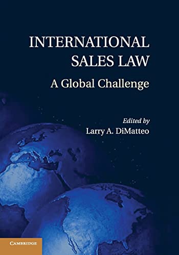 Stock image for International Sales Law: A Global Challenge for sale by Lucky's Textbooks