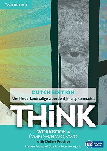 Beispielbild fr Think Level 4 Workbook with Online Practice Netherlands Edition, British English zum Verkauf von AMM Books