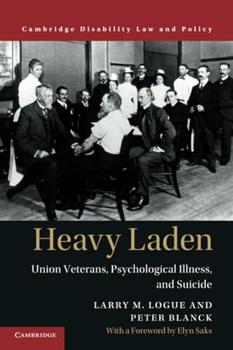 Stock image for Heavy Laden (Cambridge Disability Law and Policy Series) for sale by Lucky's Textbooks