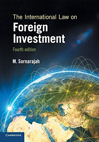 9781107590144: The International Law on Foreign Investment