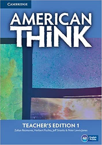 Stock image for American Think Level 1 Teacher's Edition for sale by AwesomeBooks