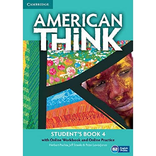 9781107598522: American Think Level 4 Student's Book with Online Workbook and Online Practice
