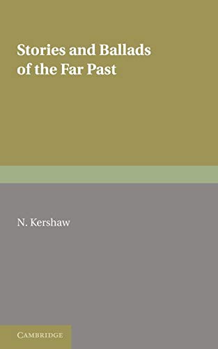 Stock image for Stories and Ballads of the Far Past: Translated from the Norse (Icelandic and Faroese) with Introductions and Notes for sale by Chiron Media