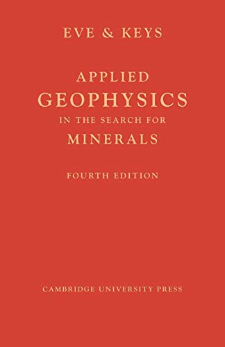 Stock image for Applied Geophysics in the Search for Minerals for sale by Phatpocket Limited