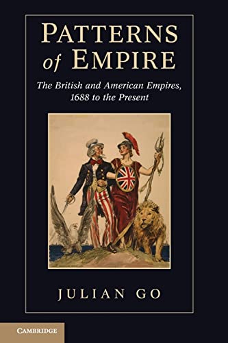 Imagen de archivo de Patterns of Empire: The British and American Empires, 1688 to the Present a la venta por Textbooks_Source