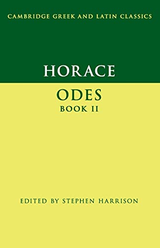 Stock image for Horace: Odes Book II (Cambridge Greek and Latin Classics) for sale by Textbooks_Source