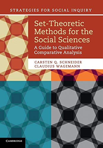 Imagen de archivo de Set-Theoretic Methods for the Social Sciences : A Guide to Qualitative Comparative Analysis a la venta por Better World Books