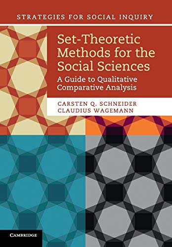 Stock image for Set-Theoretic Methods for the Social Sciences: A Guide to Qualitative Comparative Analysis (Strategies for Social Inquiry) for sale by Book Deals