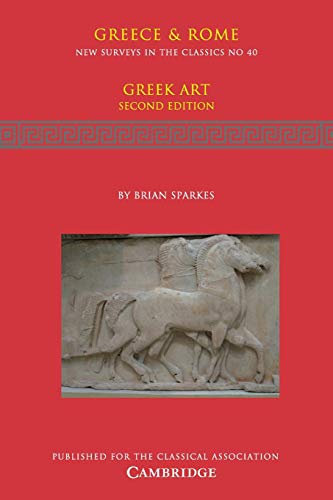 9781107601505: Greek Art 2nd Edition Paperback: 40 (New Surveys in the Classics, Series Number 40)