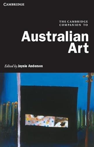 9781107601581: The Cambridge Companion to Australian Art Paperback