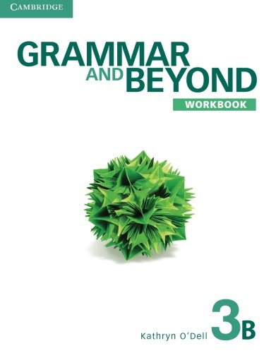 Beispielbild fr Grammar and Beyond Level 3 Workbook B zum Verkauf von BooksRun