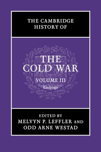 9781107602311: The Cambridge History of the Cold War 3 Volume Set: The Cambridge History of the Cold War, Volume III: Volume 3