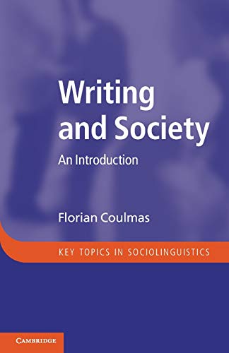 9781107602434: Writing and Society: An Introduction