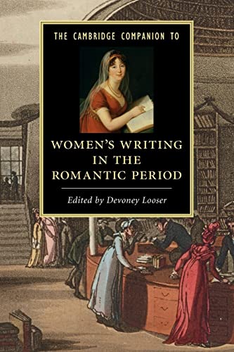 Stock image for The Cambridge Companion to Women's Writing in the Romantic Period (Cambridge Companions to Literature) for sale by SecondSale
