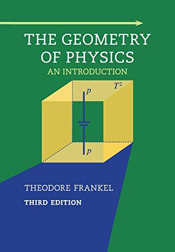 Stock image for The Geometry of Physics: An Introduction for sale by BooksRun