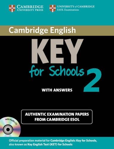 Imagen de archivo de Cambridge English Key for Schools 2 Self-study Pack (Student's Book with Answers and Audio CD): Authentic Examination Papers from Cambridge ESOL (KET Practice Tests) a la venta por AwesomeBooks