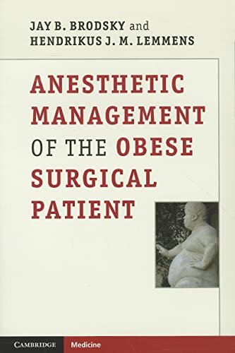 Imagen de archivo de Anesthetic Management of the Obese Surgical Patient (Cambridge Medicine (Paperback)) a la venta por AwesomeBooks