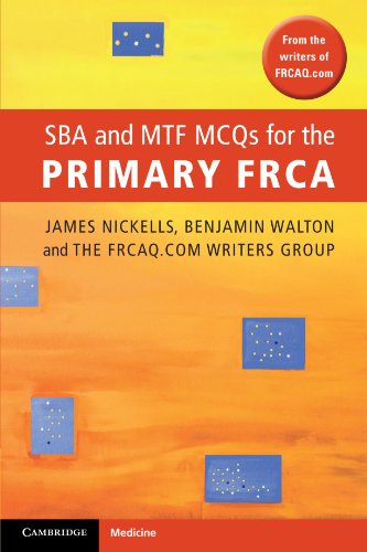 Beispielbild fr SBA and MTF MCQs for the Primary FRCA zum Verkauf von Blackwell's