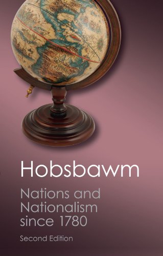 Beispielbild fr Nations and Nationalism since 1780: Programme, Myth, Reality (Canto Classics) zum Verkauf von New Legacy Books