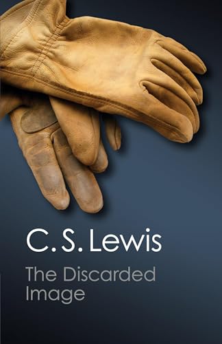 The Discarded Image: An Introductio...