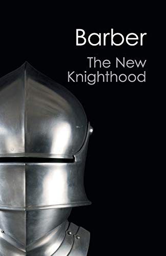 Stock image for The New Knighthood: A History of the Order of the Temple (Canto Classics) for sale by HPB-Emerald