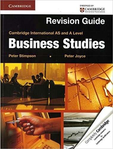 Stock image for Cambridge International As And A Level Business Studies Revision Guide (Cambridge International Examinations) for sale by WeBuyBooks