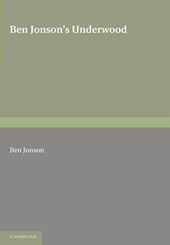 Ben Jonson's Underwoods (9781107605077) by Jonson, Ben