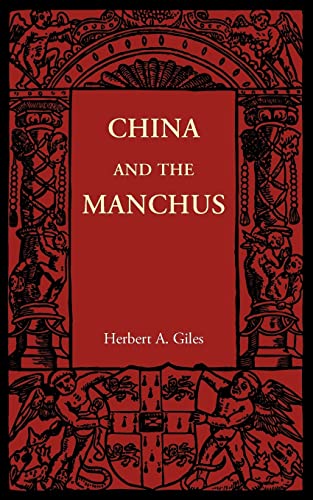 9781107606029: China and the Manchus (Cambridge Manuals of Science and Literature)