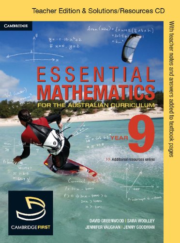 Essential Mathematics for the Australian Curriculum Year 9 Teacher Edition (9781107606807) by Cujes, Michael; Goodman, Jenny; McMenamin, Kevin; Miller, Rachael; Pallett, Miranda; Wilson, Anne