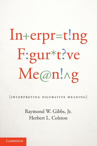Imagen de archivo de Interpreting Figurative Meaning a la venta por Blackwell's