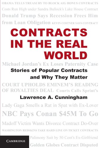 Stock image for Contracts in the Real World: Stories of Popular Contracts and Why They Matter for sale by SecondSale