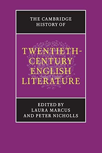 

The Cambridge History of Twentieth-Century English Literature