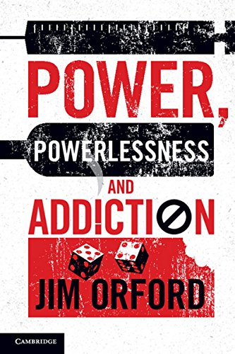 Imagen de archivo de Power, Powerlessness and Addiction a la venta por Prior Books Ltd