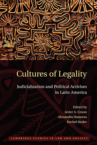 Stock image for Cultures of Legality: Judicialization and Political Activism in Latin America for sale by Revaluation Books