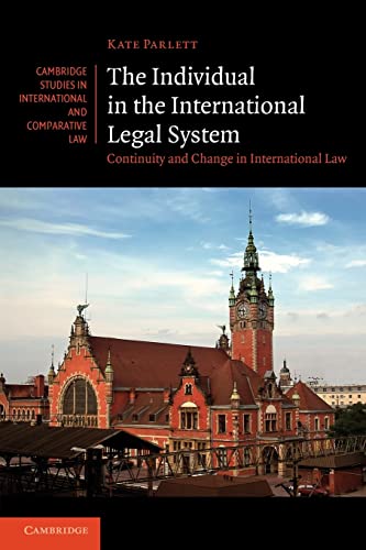 Stock image for The Individual in the International Legal System: Continuity and Change in International Law (Cambridge Studies in International and Comparative Law, Series Number 75) for sale by Lucky's Textbooks