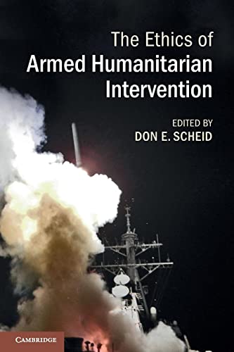 Beispielbild fr The Ethics of Armed Humanitarian Intervention zum Verkauf von HPB-Red
