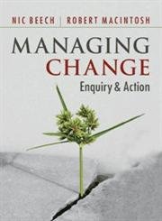9781107610705: Managing Change: Enquiry And Action