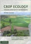 9781107610712: CROP ECOLOGY: PRODUCTIVITY AND MANAGEMENT IN AGRICULTURAL SYSTEMS, 2ND EDITION [Paperback] [Jul 06, 2013] CONNOR DAVID J. ET.AL