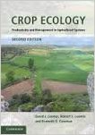 9781107610712: CROP ECOLOGY: PRODUCTIVITY AND MANAGEMENT IN AGRICULTURAL SYSTEMS, 2ND EDITION