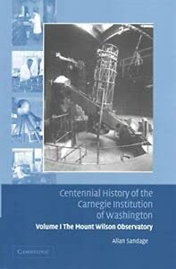 Centennial History of the Carnegie Institution of Washington 5 Volume Paperback Set (9781107610767) by Sandage, Allan; Brown, Louis; Yoder, Hatten S.; Craig, Patricia; Maienschein, Jane; Glitz, Marie; Allen, Garland E.